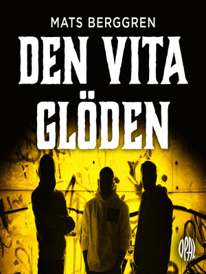 cover image of Den vita glöden